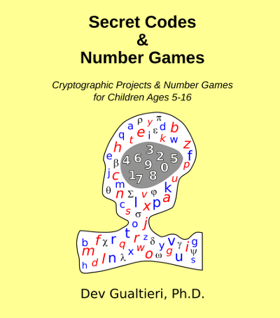 Secret Codes & Number Games by Dev Gualtieri